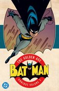 Batman The Golden Age Omnibus HC (2023 DC) 2nd Edition 3-1ST
