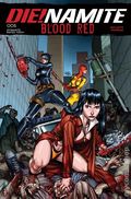 Die!Namite Blood Red (2025 Dynamite) 5A