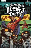 Super Thick Lucky's Tales (2026 Ex Posse) Tim Seeley's 1C