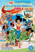 DC Super Hero Girls: High School Reunion GN (2026 DC) 1-1ST