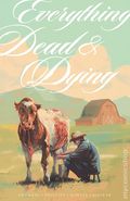 Everything Dead and Dying TPB (2026 Image) 1-1ST