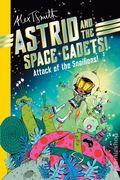 Astrid and the Space Cadets Attack of the Snailiens HC (2026 Dynamite) 1-1ST