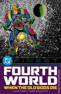 DC Finest: The Fourth World When the Old Gods Die TPB (2026 DC) 1-1ST