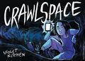 Crawl Space TPB (2026 Bulgilhan Press) 1-1ST