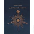 Critical Role Armory of Heroes HC (2026 Insight Editions) 1-1ST