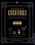 Gotham City Cocktails HC (2026 Insight Editions) 1-1ST