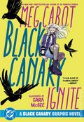 Black Canary Ignite GN (2026 DC) 2nd Edition 1-1ST