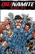 Die!Namite Blood Red TPB (2026 Dynamite) 1-1ST