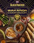 Marvel Black Panther The Official Wakanda Cookbook HC (2026 Insight Editions) 1-1ST