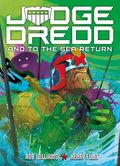 Judge Dredd and to the Sea Return TPB (2026 Rebellion) 1-1ST