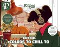Lofi Girl Colors to Chill To SC (2026 Abrams) 1-1ST