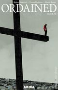 Ordained (2025 Bad Idea) 4B
