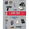 Star Trek Archive HC (2026 Insight Editions) 100 Objects and Stories from the Final Frontier 1-1ST