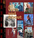 At With and About HC (2026 FB) Through the Blighted Lens of Glenn Bray 1-1ST