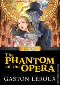 Manga Classics: The Phantom of the Opera HC (2026 Manga Classics) 1-1ST