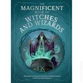 Magnificent Book of Witches and Wizards HC (2026 Insight Editions) 1-1ST