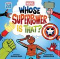 Marvel Whose Superpower is That? HC (2026 Abrams Appleseed) An Abrams On the Job Book 1-1ST