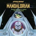 Star Wars The The Mandalorian Adventures with Grogu HC (2026 Insight Editions) Pop-Up Storybook 1-1ST