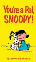 You're a Pal, Snoopy TPB (2026 Titan Comics) A Peanuts Collection Facsimile Edition 1-1ST