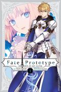 Fate Prototype Fragments of Sky Silver GN (2026 Yen Press) 1-1ST