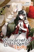 A Reincarnated Witch Spells Doom GN (2023 Yen Press) 8-1ST