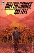 Only the Savage are Left (2026 Dark Horse) 5A