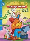 Supergirl's Zoo-Per Heroes Scent of Justice HC (2026 DC) 1-1ST
