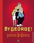 By George The Comic Art of George McManus HC (2026 Sunday Press) 1-1ST