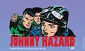 Johnny Hazard The Newspaper Dalies HC (2011- Hermes Press) 14-1ST