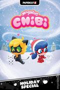 Miraculous Ladybug Chibi Holiday Special HC (2026 Papercutz) 1-1ST