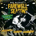 Mike McCready's Farewell to Seasons HC (2026 Z2 Comics) 1-1ST